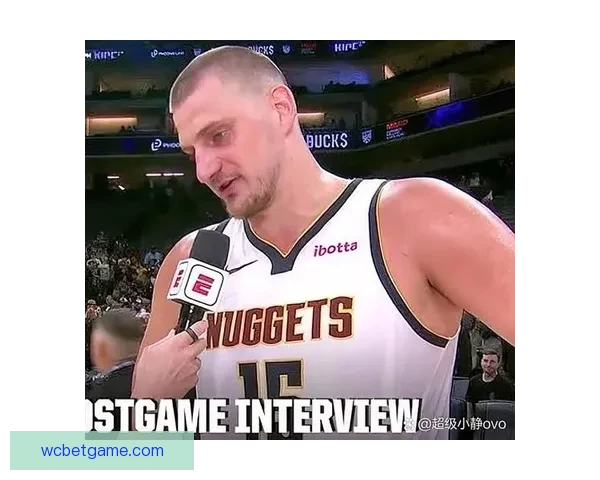 掘金担忧约基奇遭特殊防守策略对付 提前18英尺开始严防